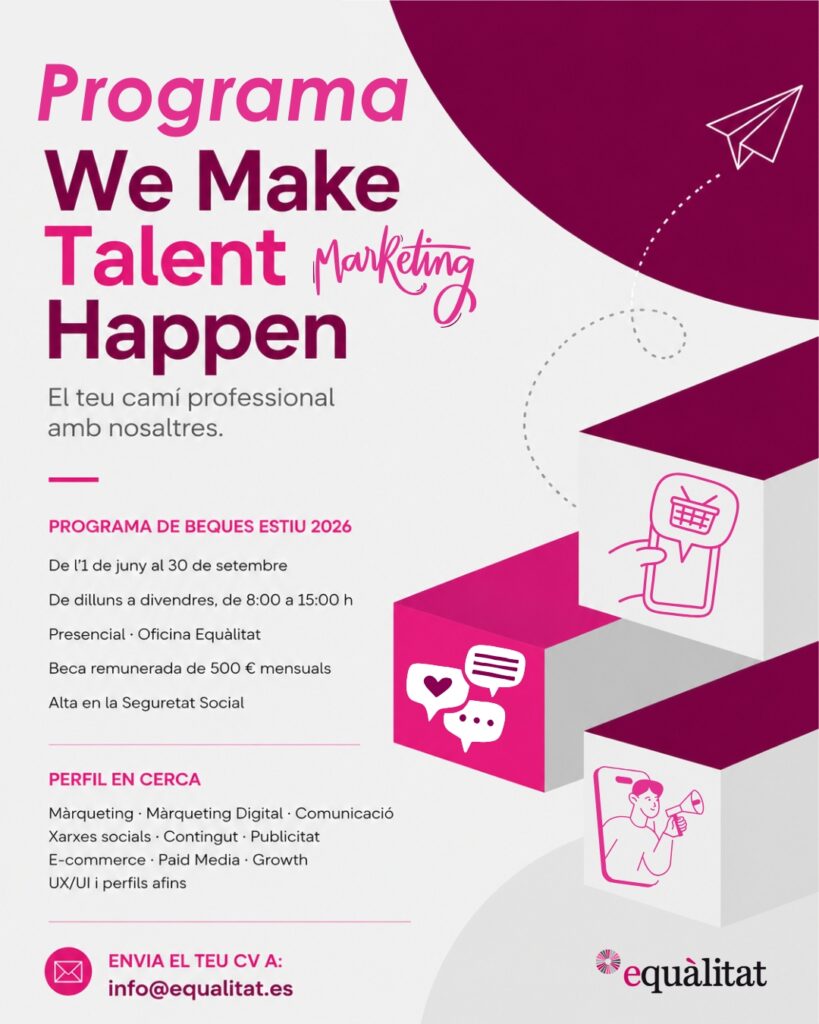 We Make Talent Happen - Programa de beques